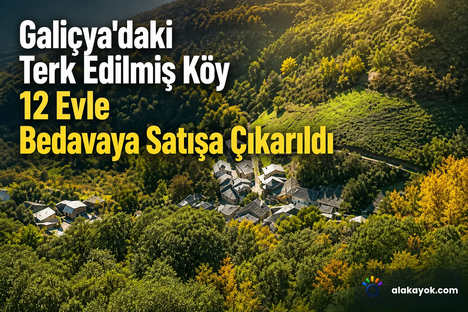 Galiçya'daki Terk Edilmiş Köy 12 Evle Bedavaya Satışa Çıkarıldı