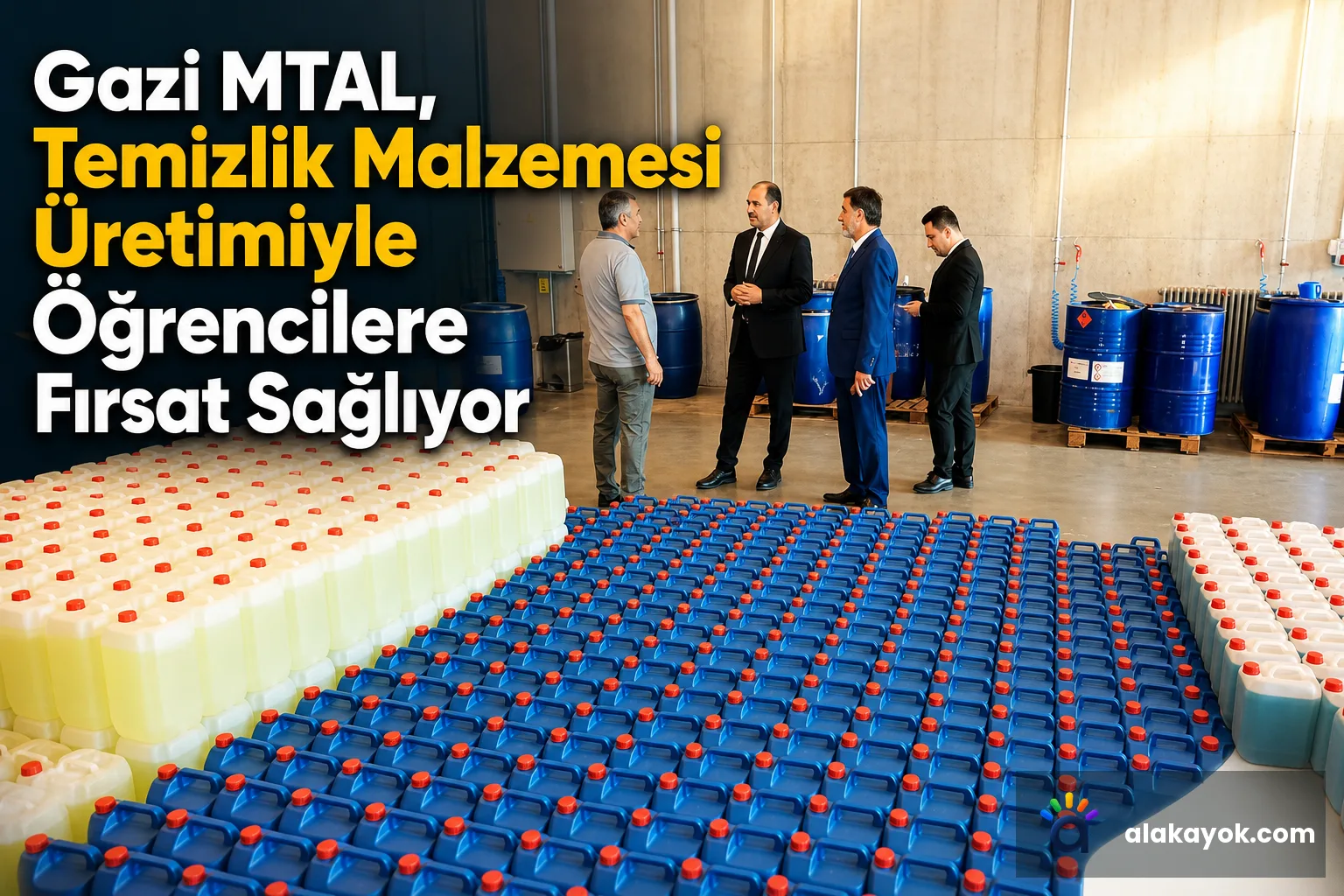 Gazi MTAL, Temizlik Malzemesi Üretimiyle Öğrencilere Fırsat Sağlıyor