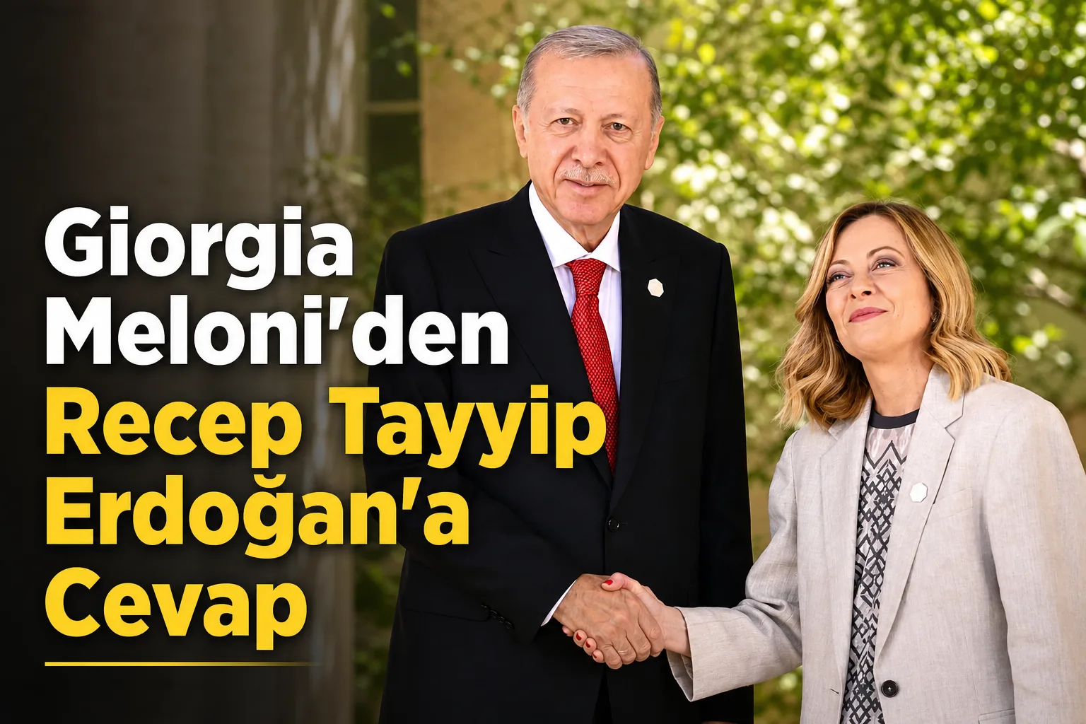 Giorgia Meloni'den Recep Tayyip Erdoğan'a Cevap