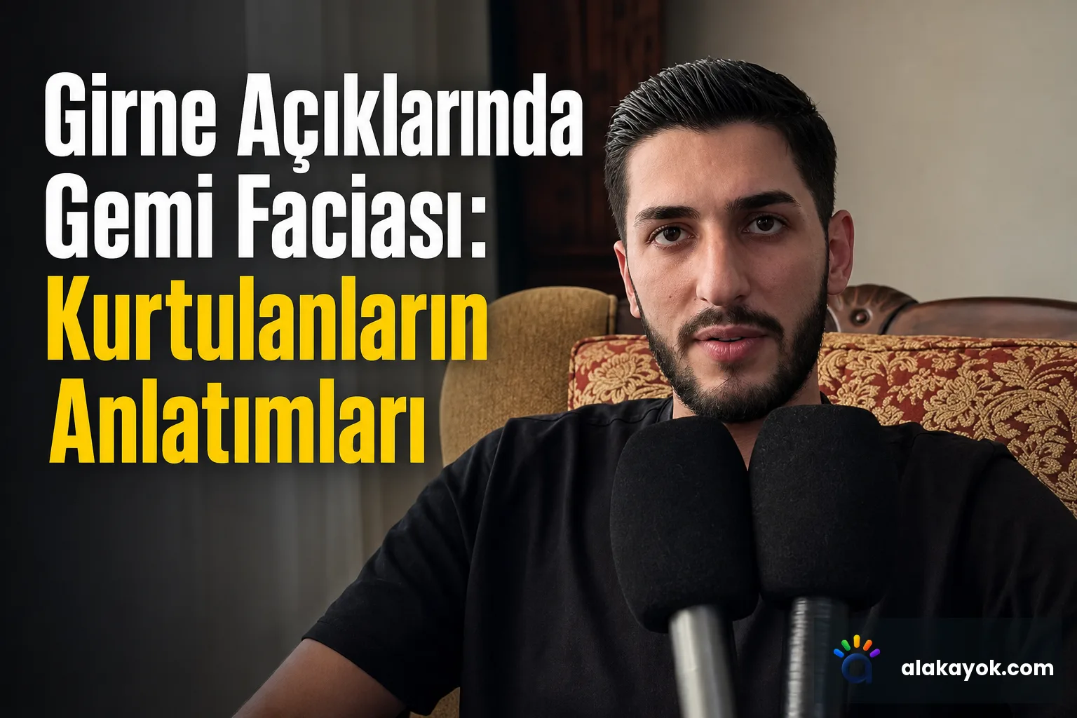 Girne Açıklarında Gemi Faciası: Kurtulanların Anlatımları