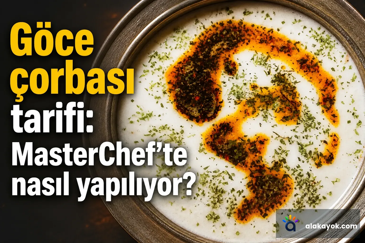 Göce çorbası tarifi: MasterChef'te nasıl yapılıyor?