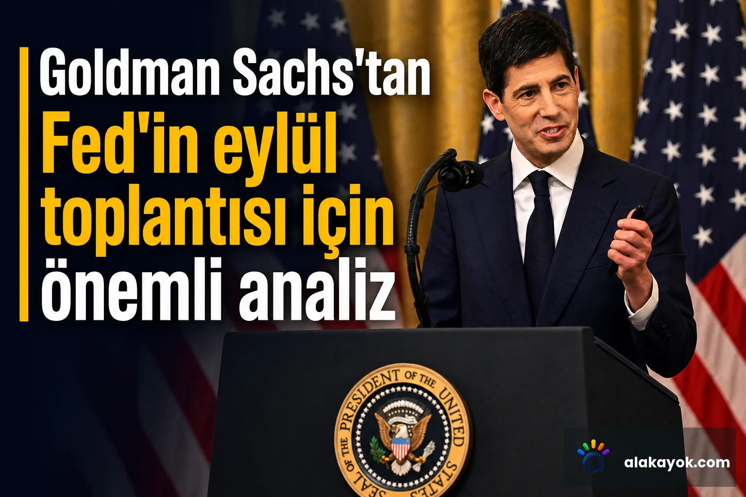 Goldman Sachs'tan Fed'in eylül toplantısı için önemli analiz