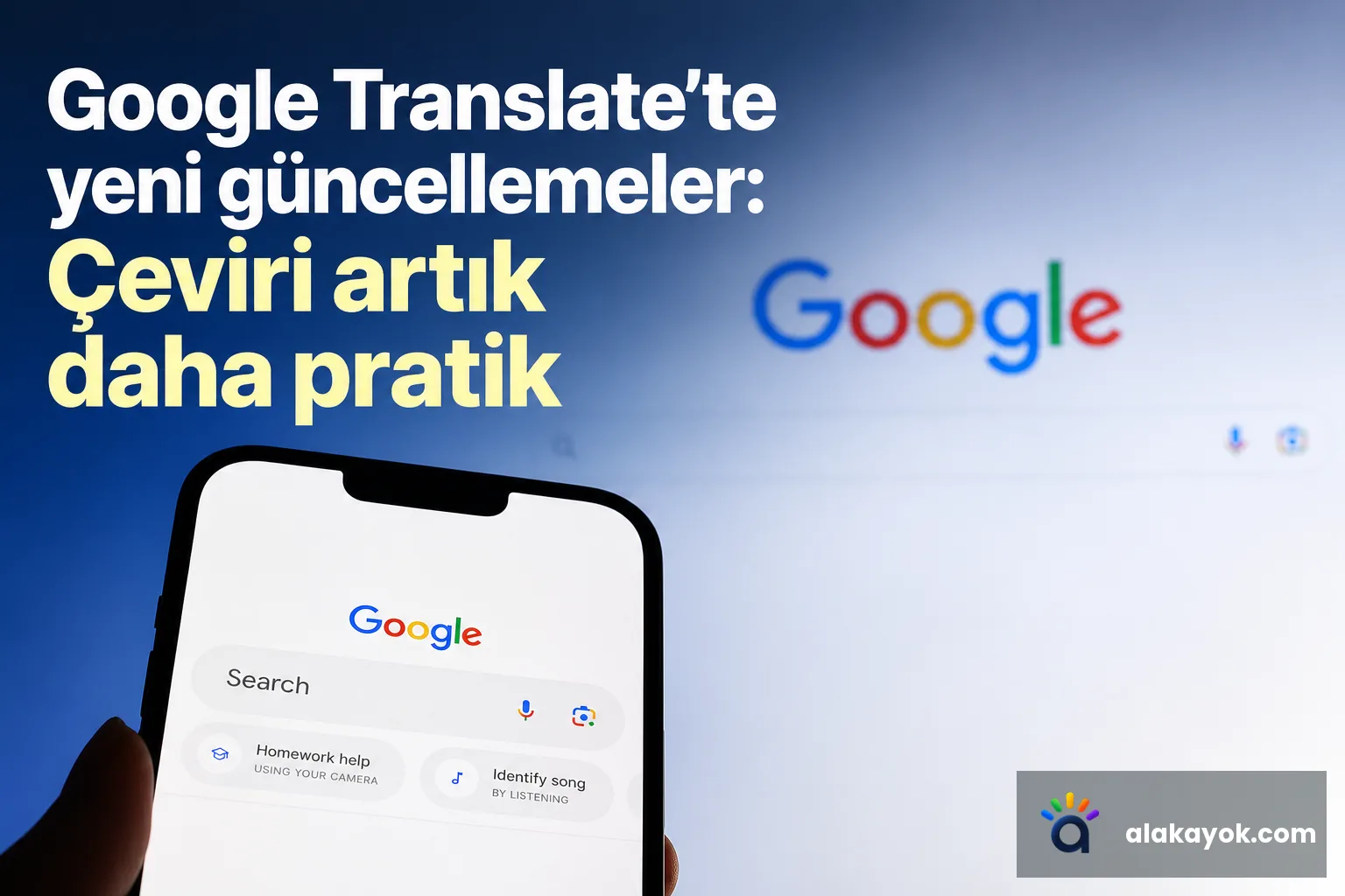 Google Translate'te yeni güncellemeler: Çeviri artık daha pratik