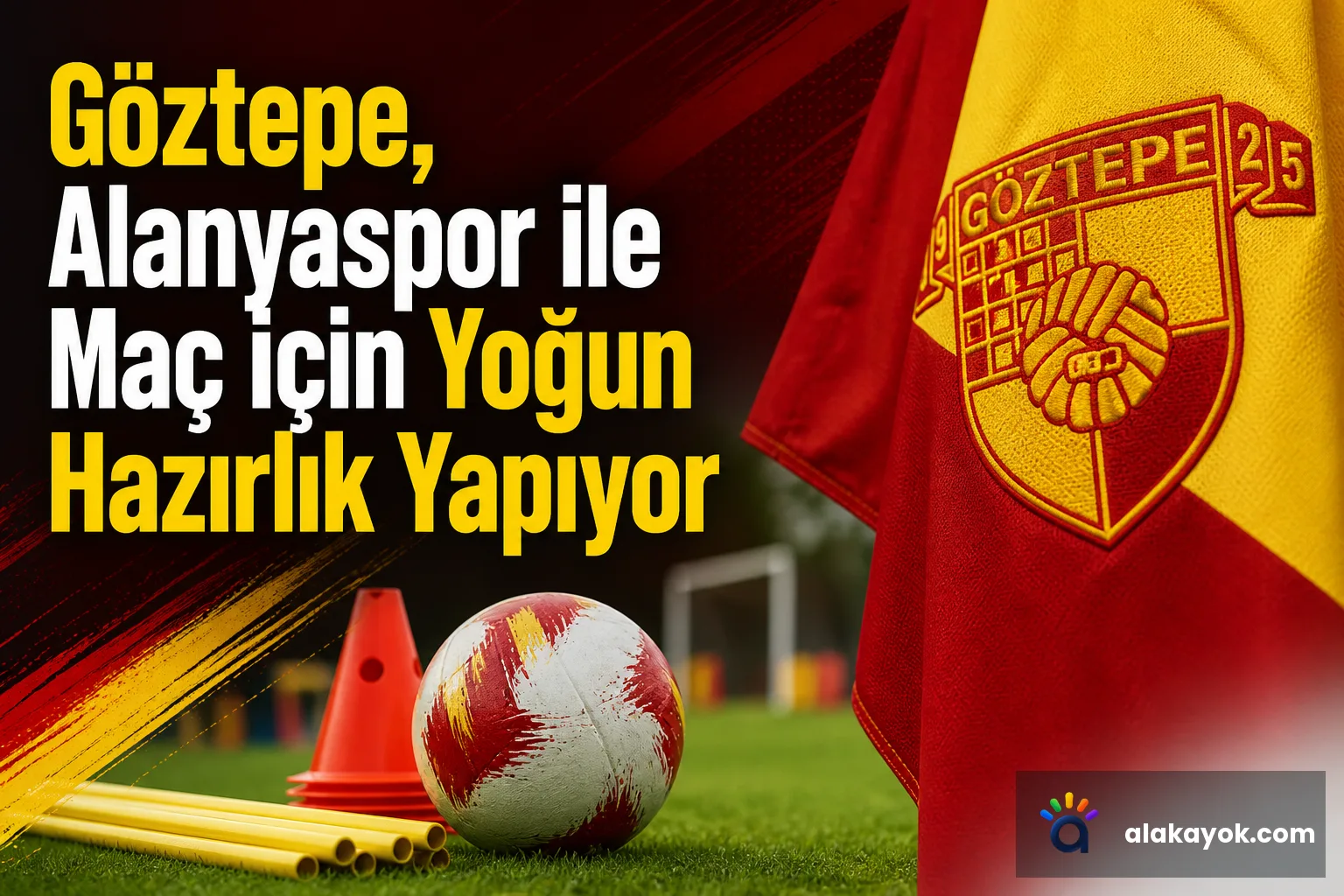 Göztepe, Alanyaspor ile Maç İçin Yoğun Hazırlık Yapıyor