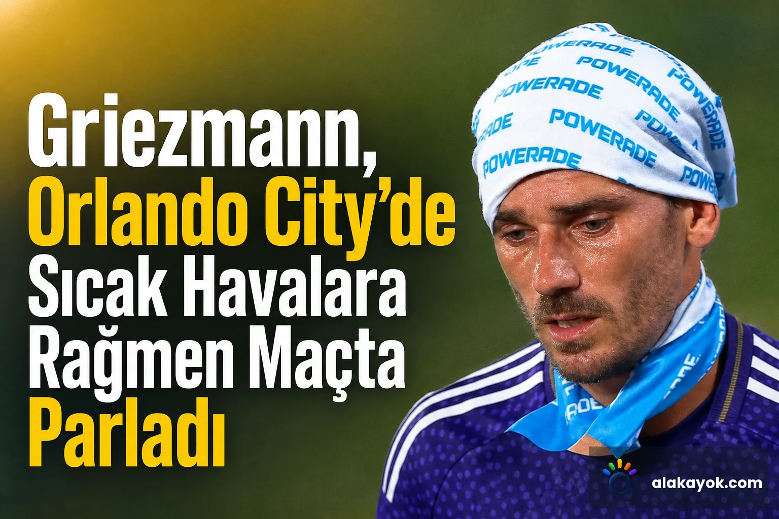 Griezmann, Orlando City'de Sıcak Havalara Rağmen Maçta Parladı