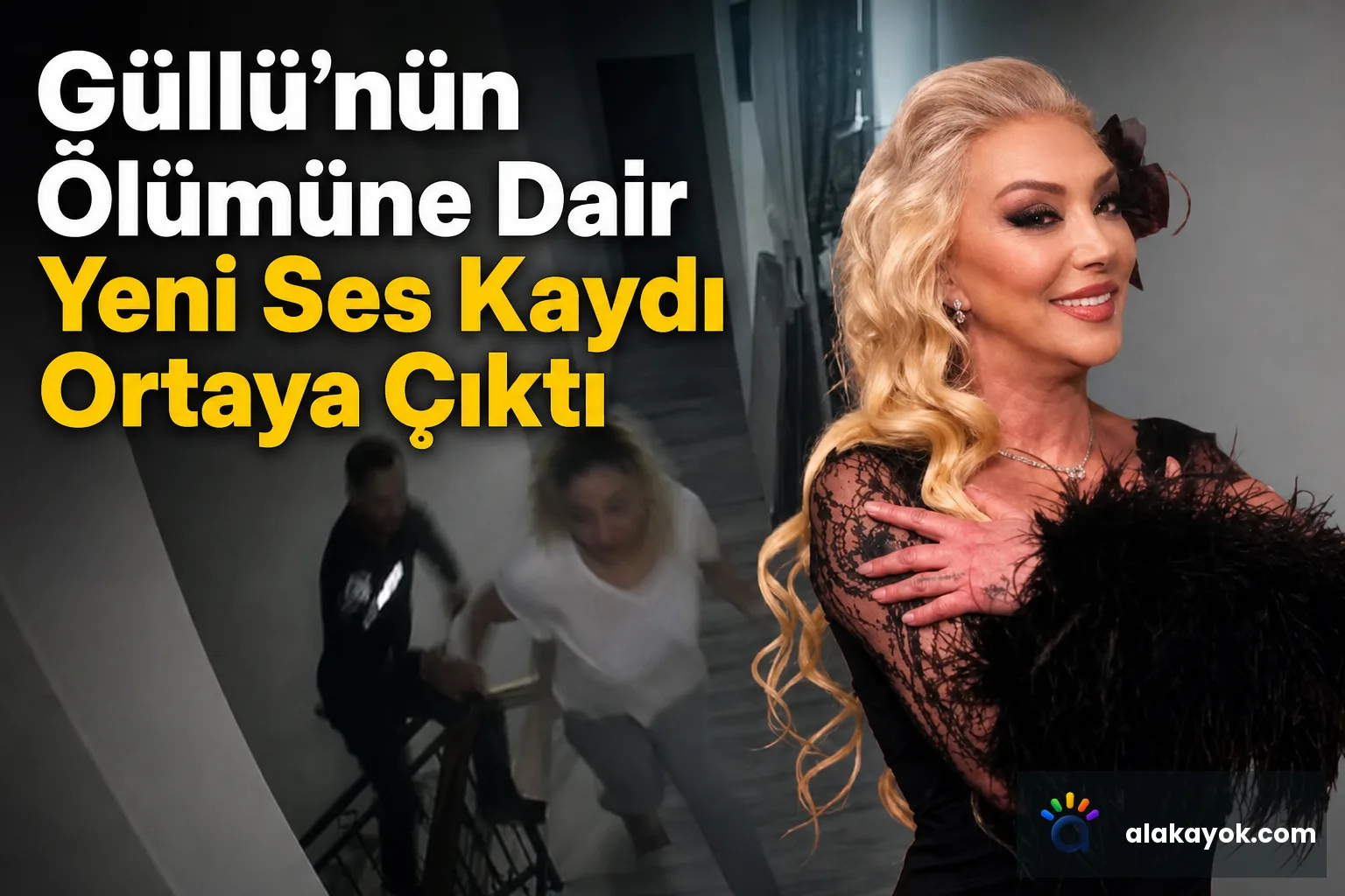 Güllü'nün Ölümüne Dair Yeni Ses Kaydı Ortaya Çıktı