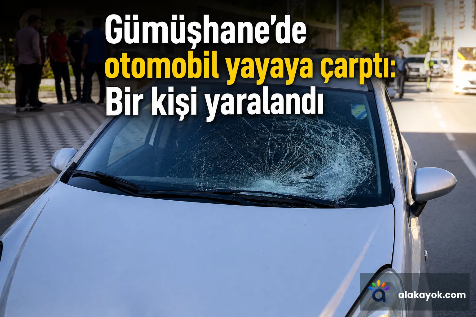 Gümüşhane'de otomobil yayaya çarptı: Bir kişi yaralandı