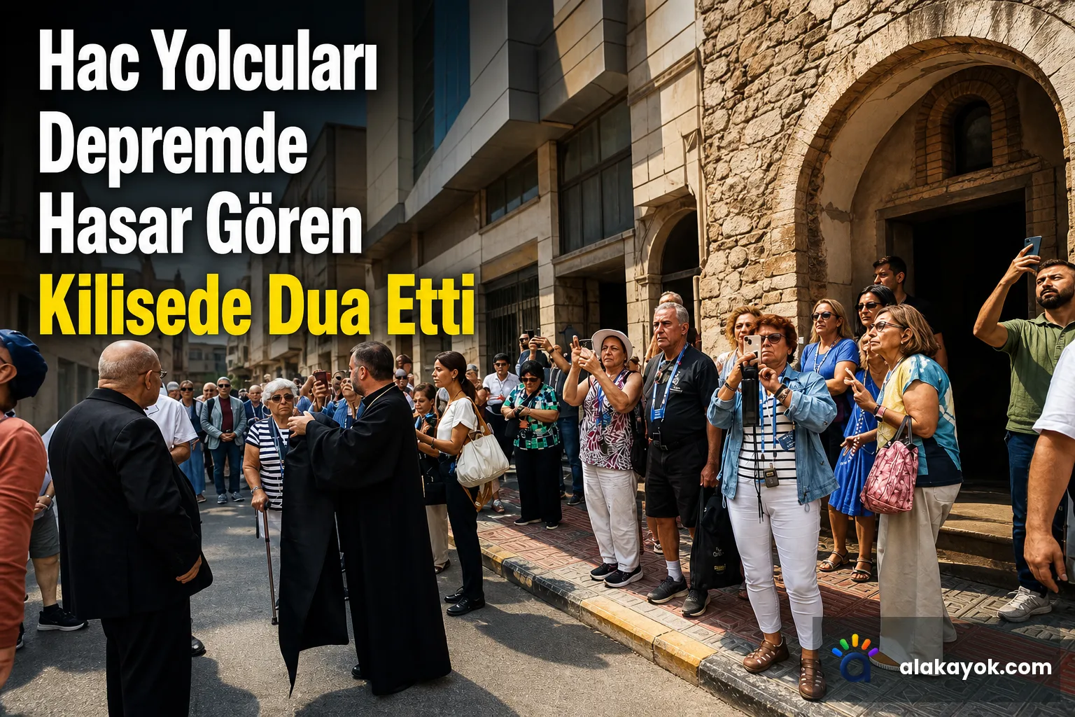 Hac Yolcuları Depremde Hasar Gören Kilisede Dua Etti