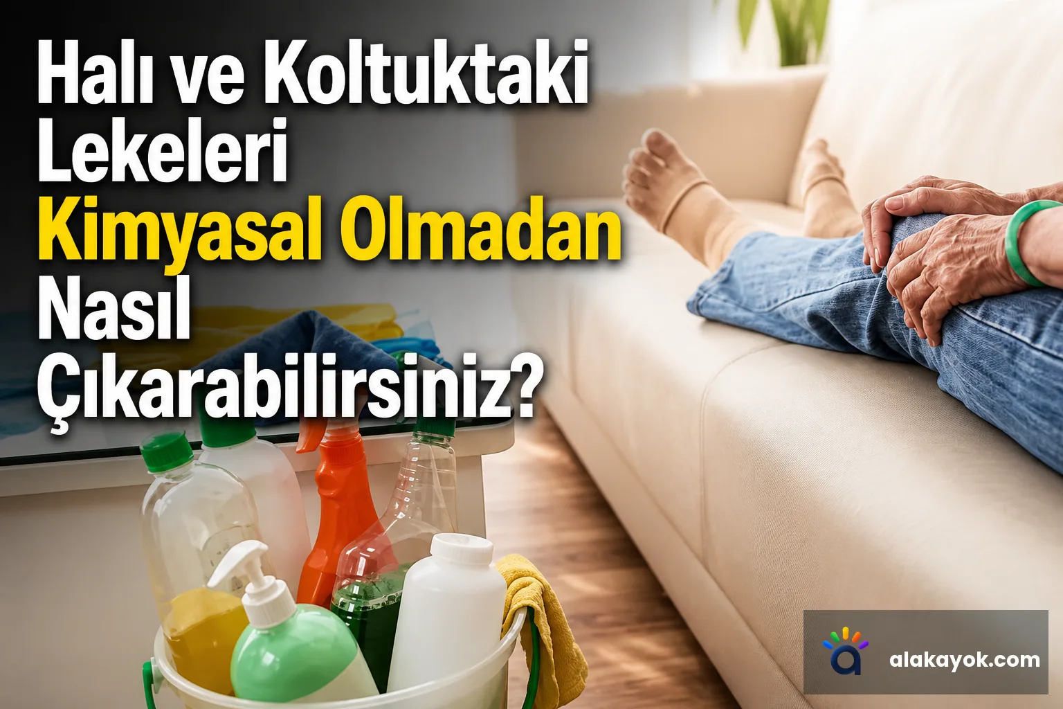 Halı ve Koltuktaki Lekeleri Kimyasal Olmadan Nasıl Çıkarabilirsiniz?