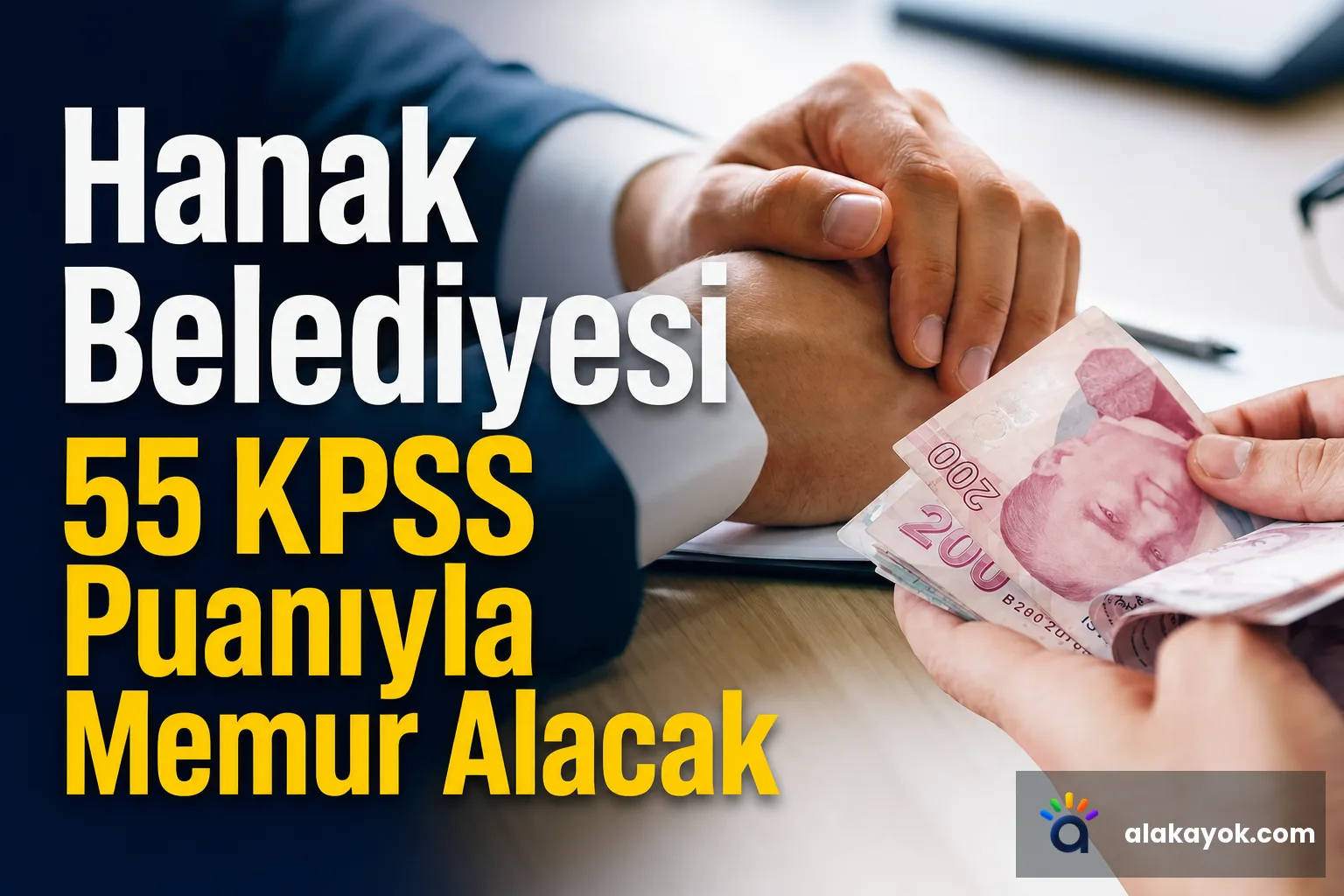 Hanak Belediyesi 55 KPSS Puanıyla Memur Alacak
