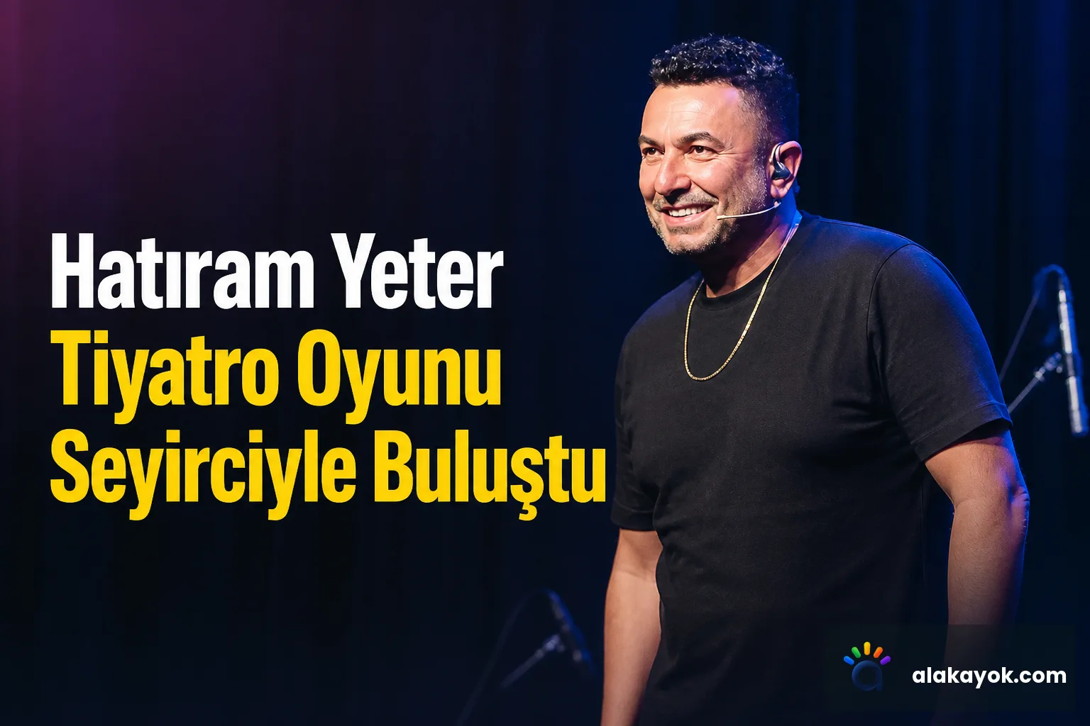 Hatıram Yeter Tiyatro Oyunu Seyirciyle Buluştu