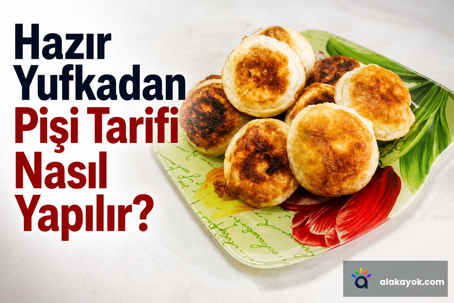 Hazır Yufkadan Pişi Tarifi Nasıl Yapılır?