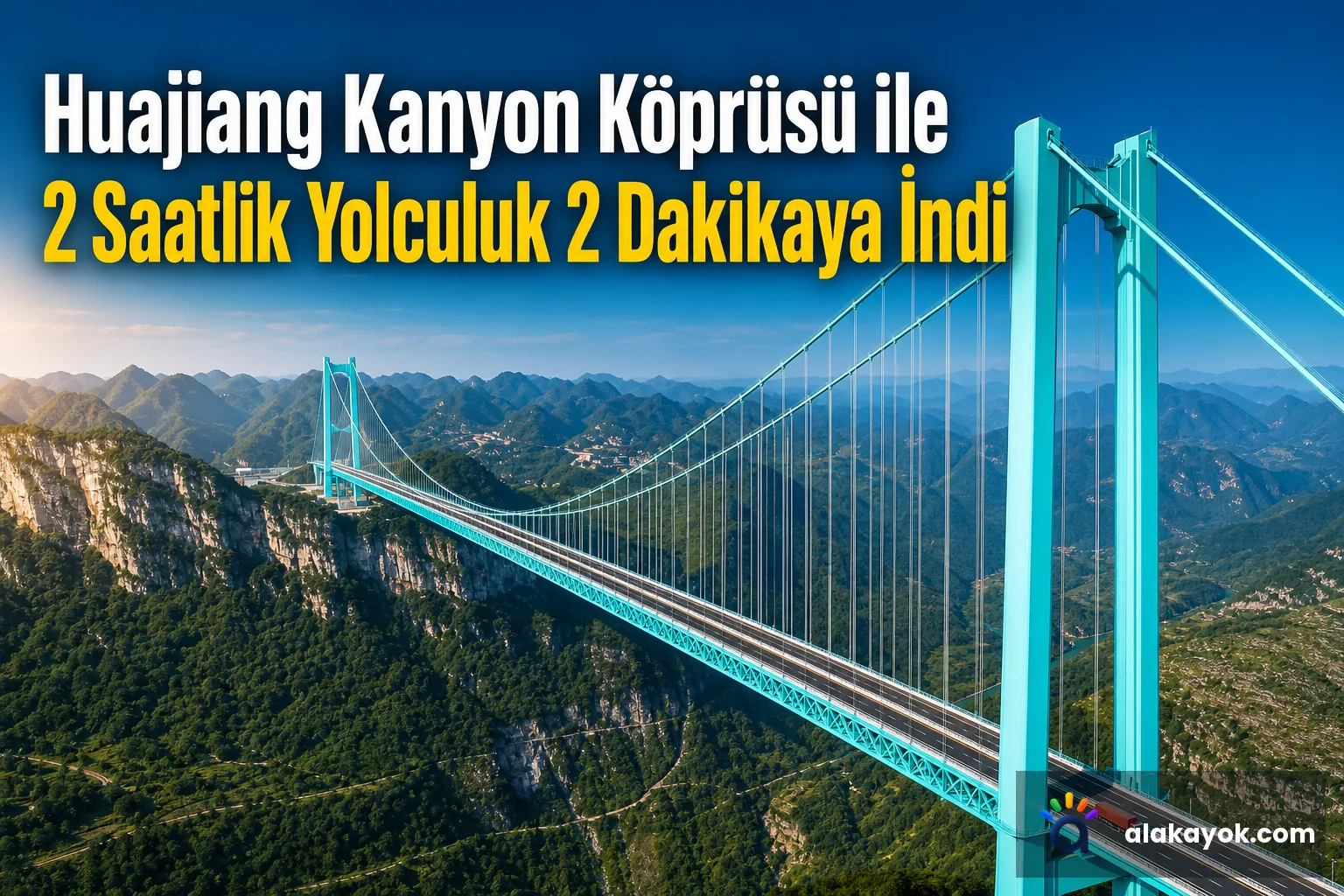 Huajiang Kanyon Köprüsü ile 2 Saatlik Yolculuk 2 Dakikaya İndi