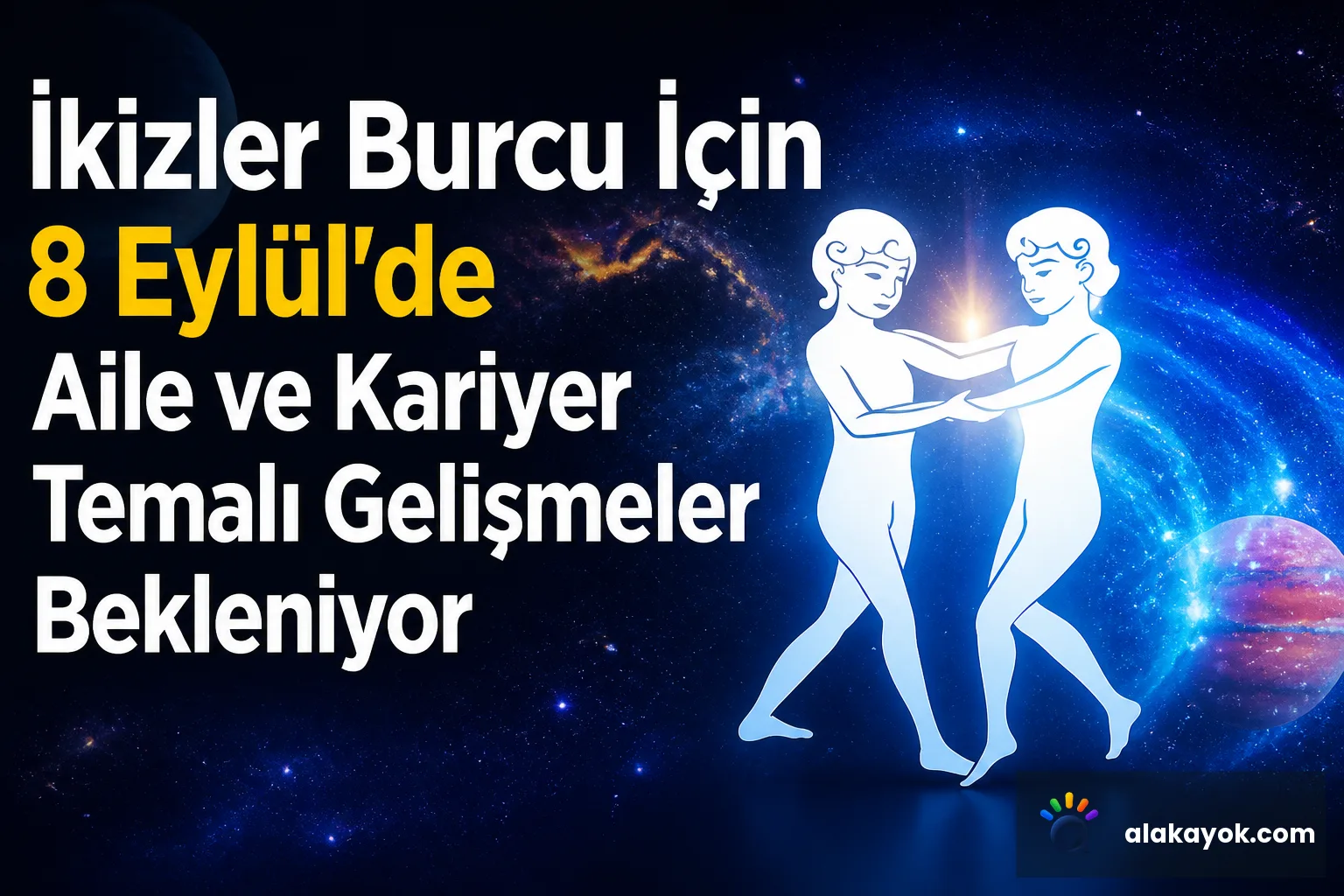 İkizler Burcu İçin 8 Eylül'de Aile ve Kariyer Temalı Gelişmeler Bekleniyor