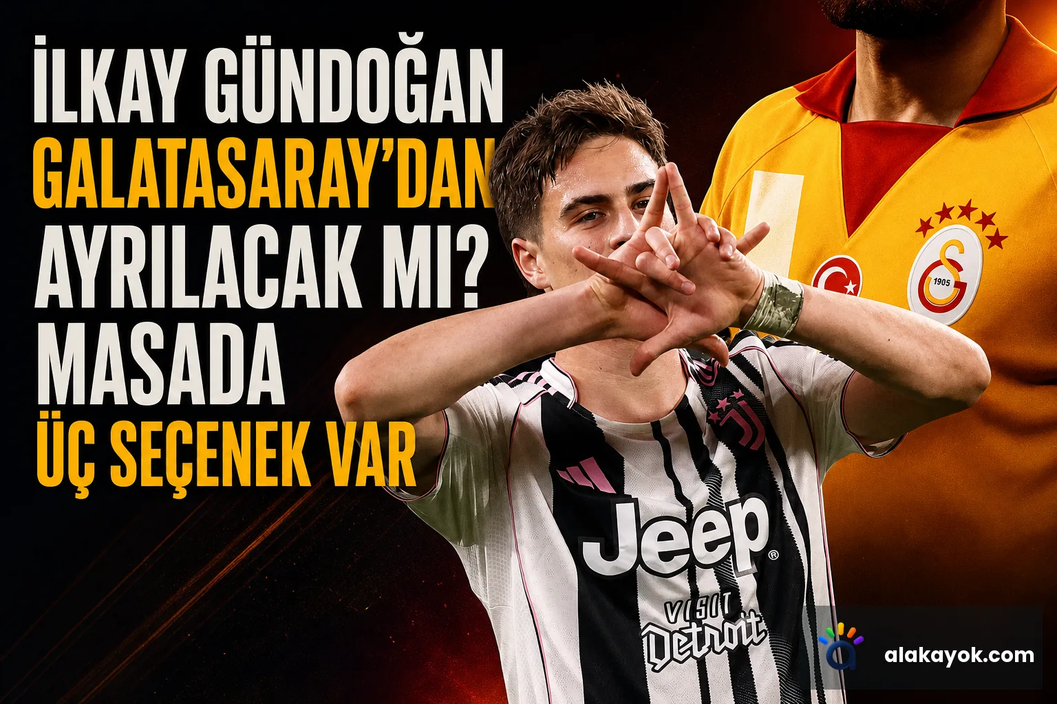İlkay Gündoğan Galatasaray'dan Ayrılacak mı? Masada Üç Seçenek Var