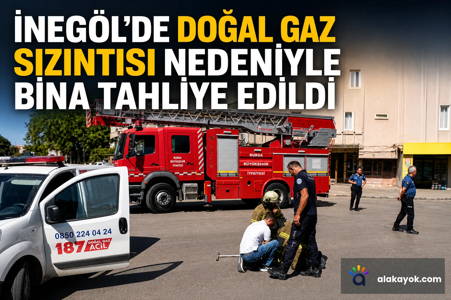 İnegöl'de Doğal Gaz Sızıntısı Nedeniyle Bina Tahliye Edildi