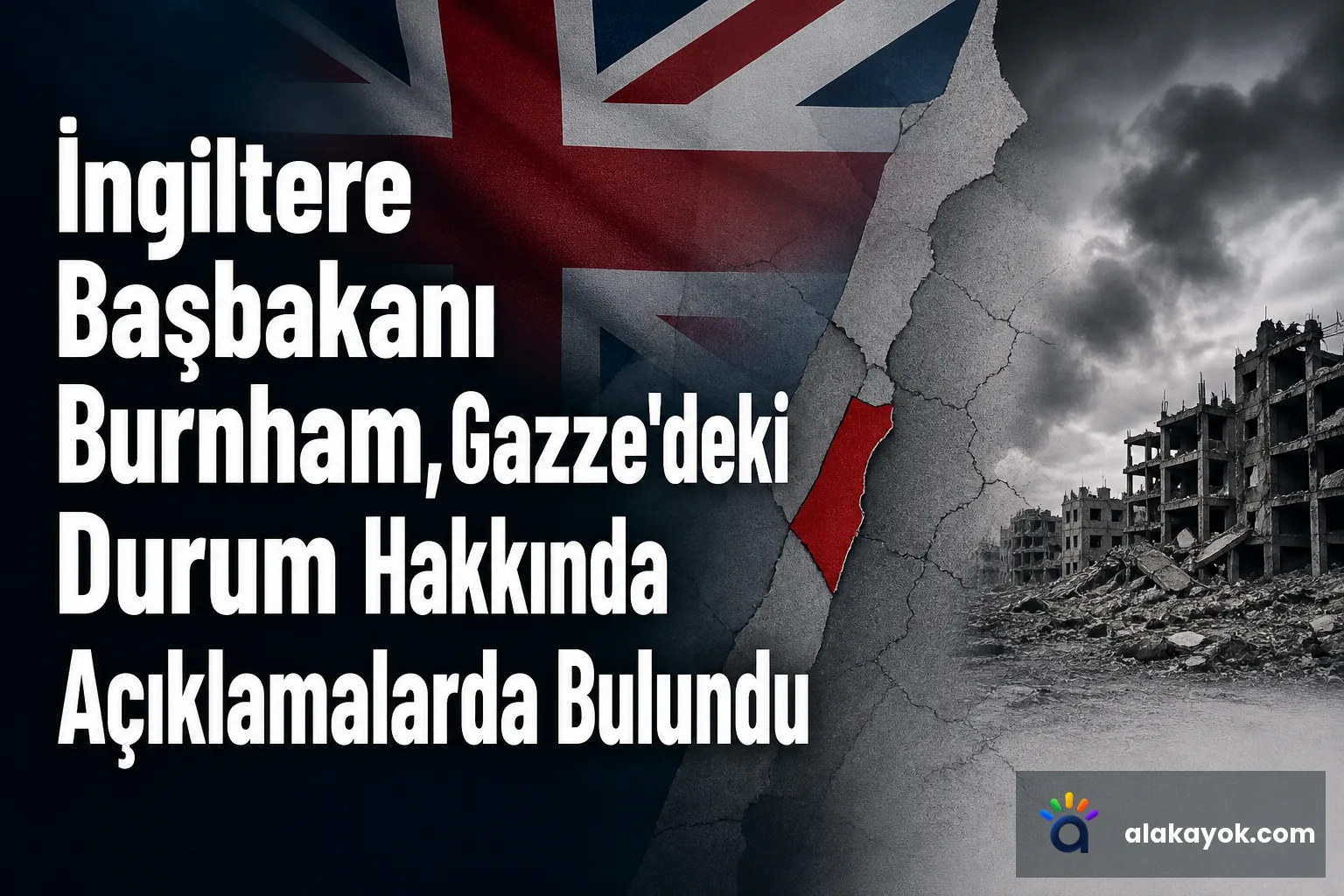 İngiltere Başbakanı Burnham, Gazze'deki Durum Hakkında Açıklamalarda Bulundu