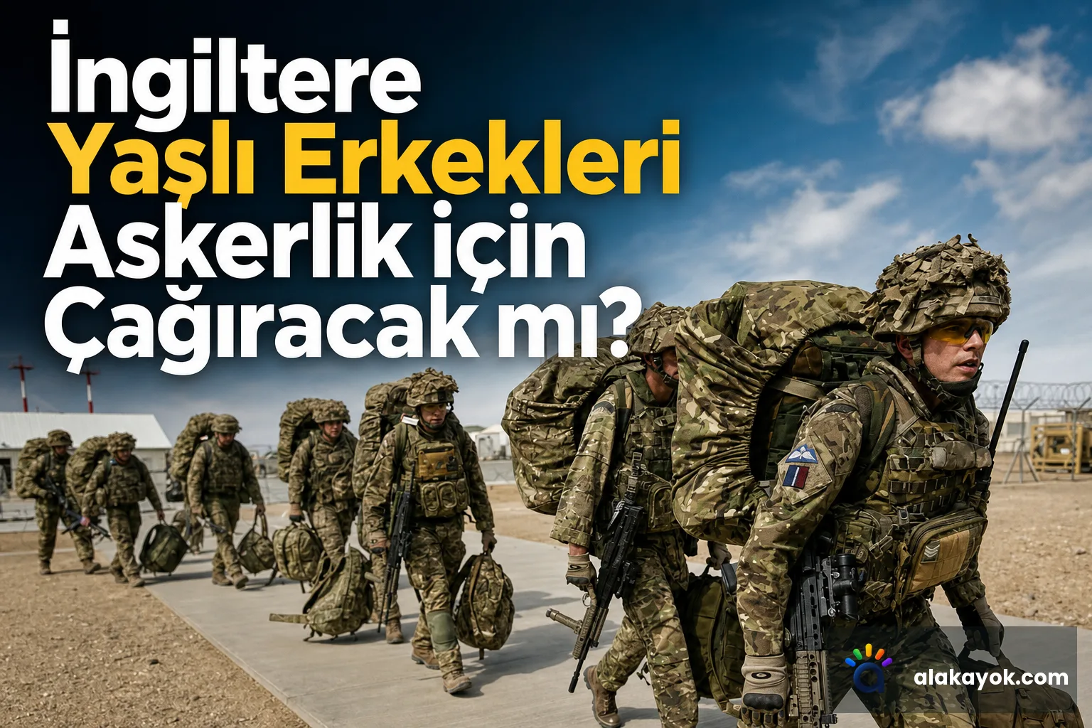 İngiltere Yaşlı Erkekleri Askerlik İçin Çağıracak mı?