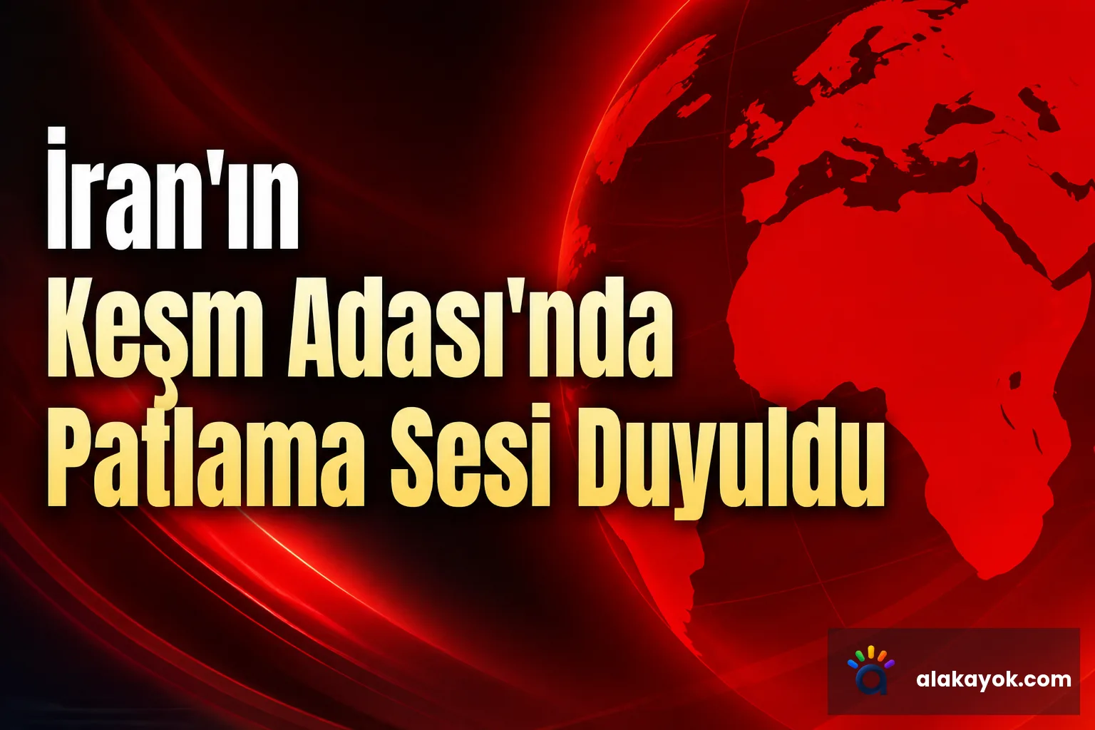 İran'ın Keşm Adası'nda Patlama Sesi Duyuldu