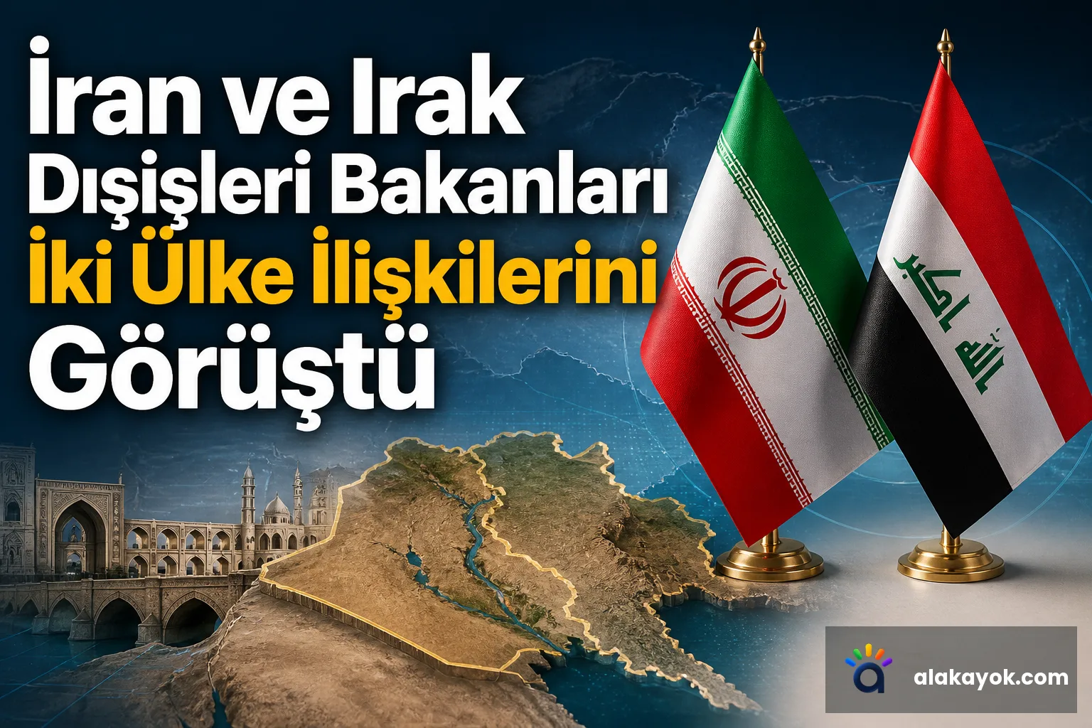 İran ve Irak Dışişleri Bakanları İki Ülke İlişkilerini Görüştü