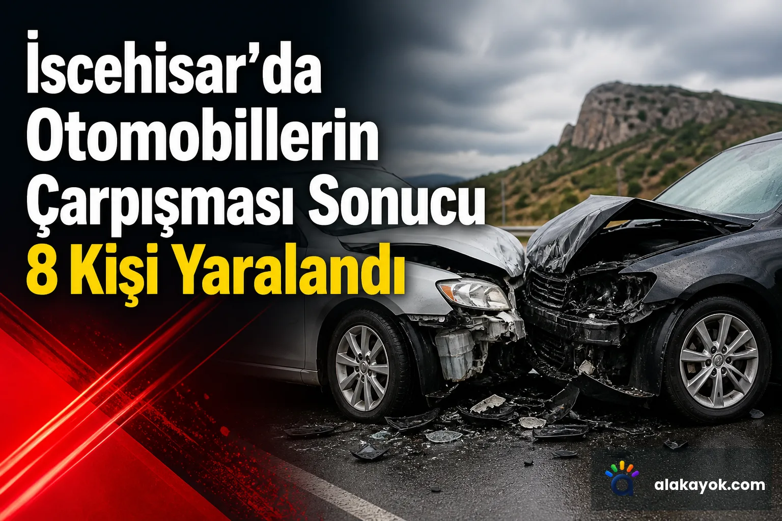 İscehisar'da Otomobillerin Çarpışması Sonucu 8 Kişi Yaralandı