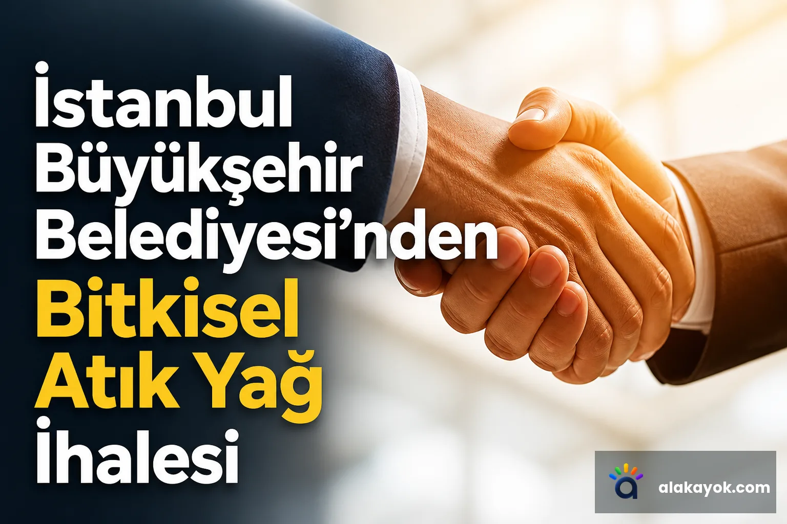 İstanbul Büyükşehir Belediyesi'nden Bitkisel Atık Yağ İhalesi