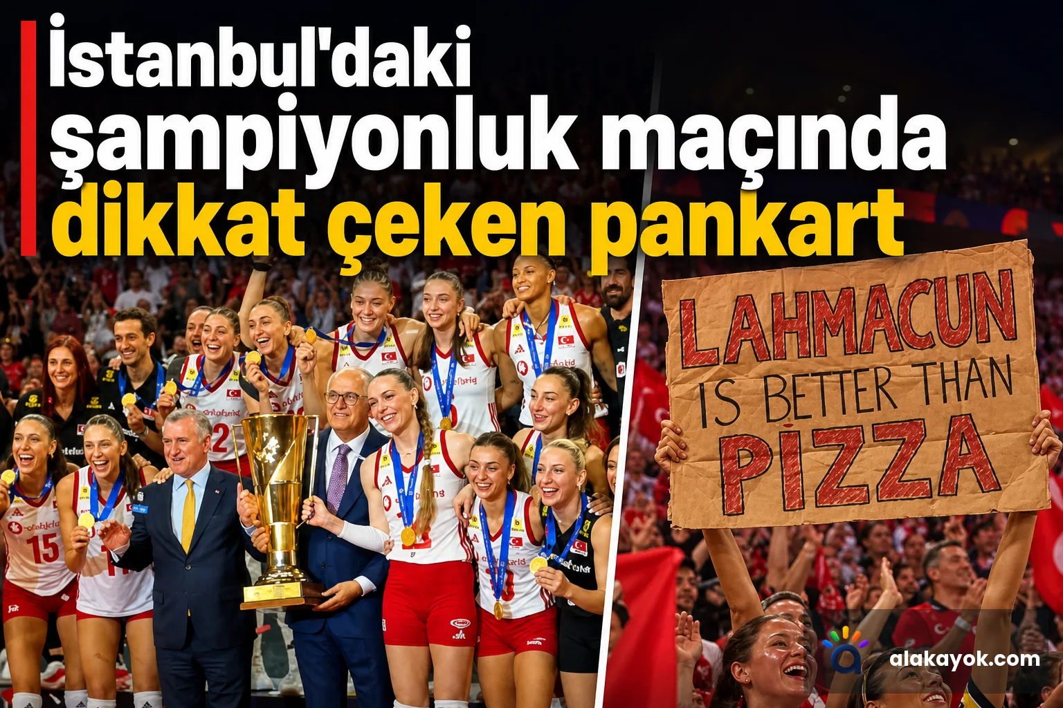 İstanbul'daki şampiyonluk maçında dikkat çeken pankart