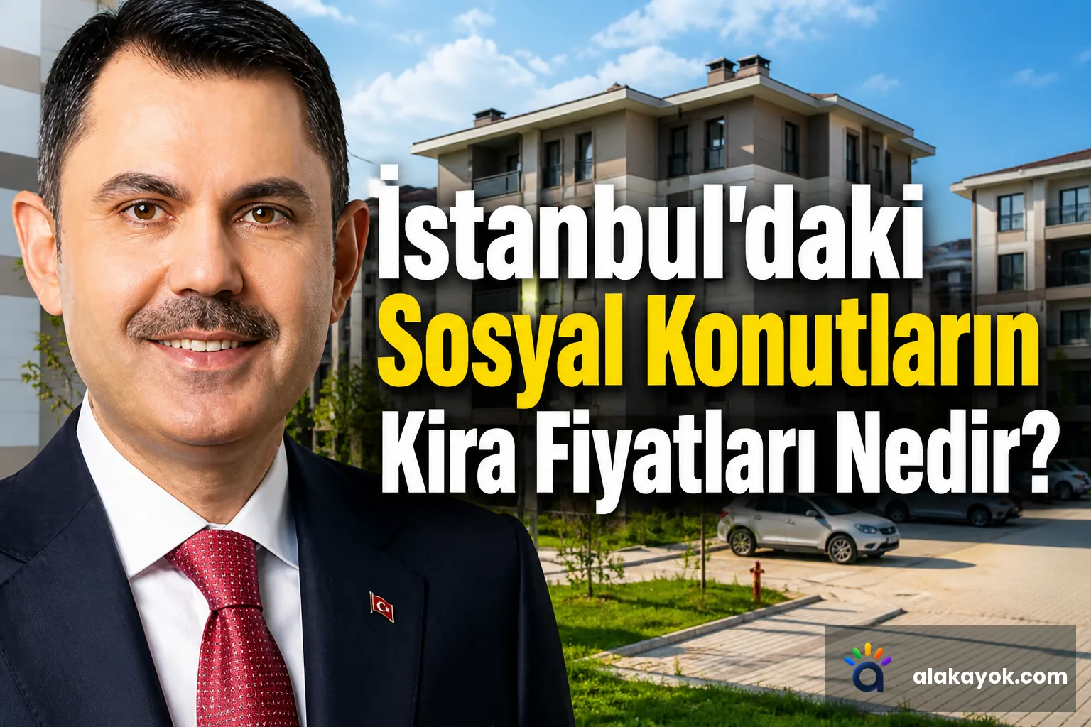 İstanbul'daki Sosyal Konutların Kira Fiyatları Nedir?