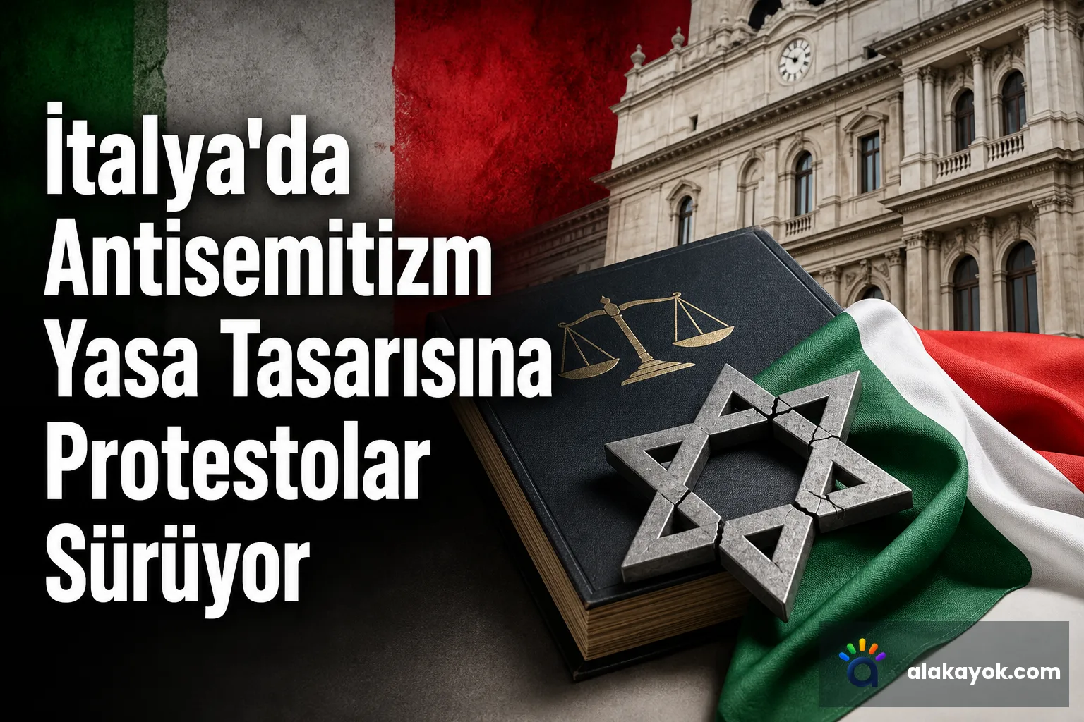 İtalya'da Antisemitizm Yasa Tasarısına Protestolar Sürüyor
