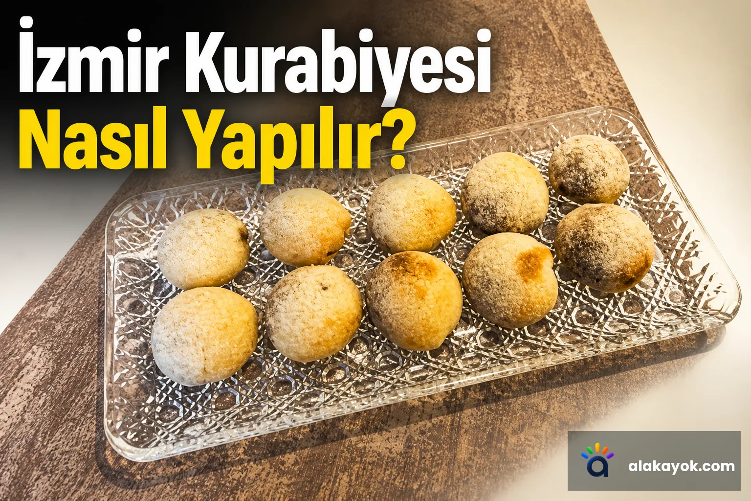 İzmir Kurabiyesi Nasıl Yapılır?