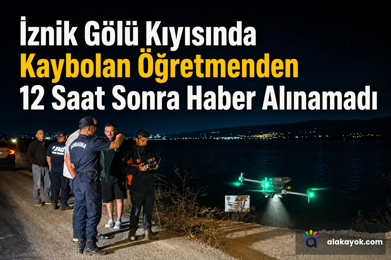 İznik Gölü Kıyısında Kaybolan Öğretmenden 12 Saat Sonra Haber Alınamadı