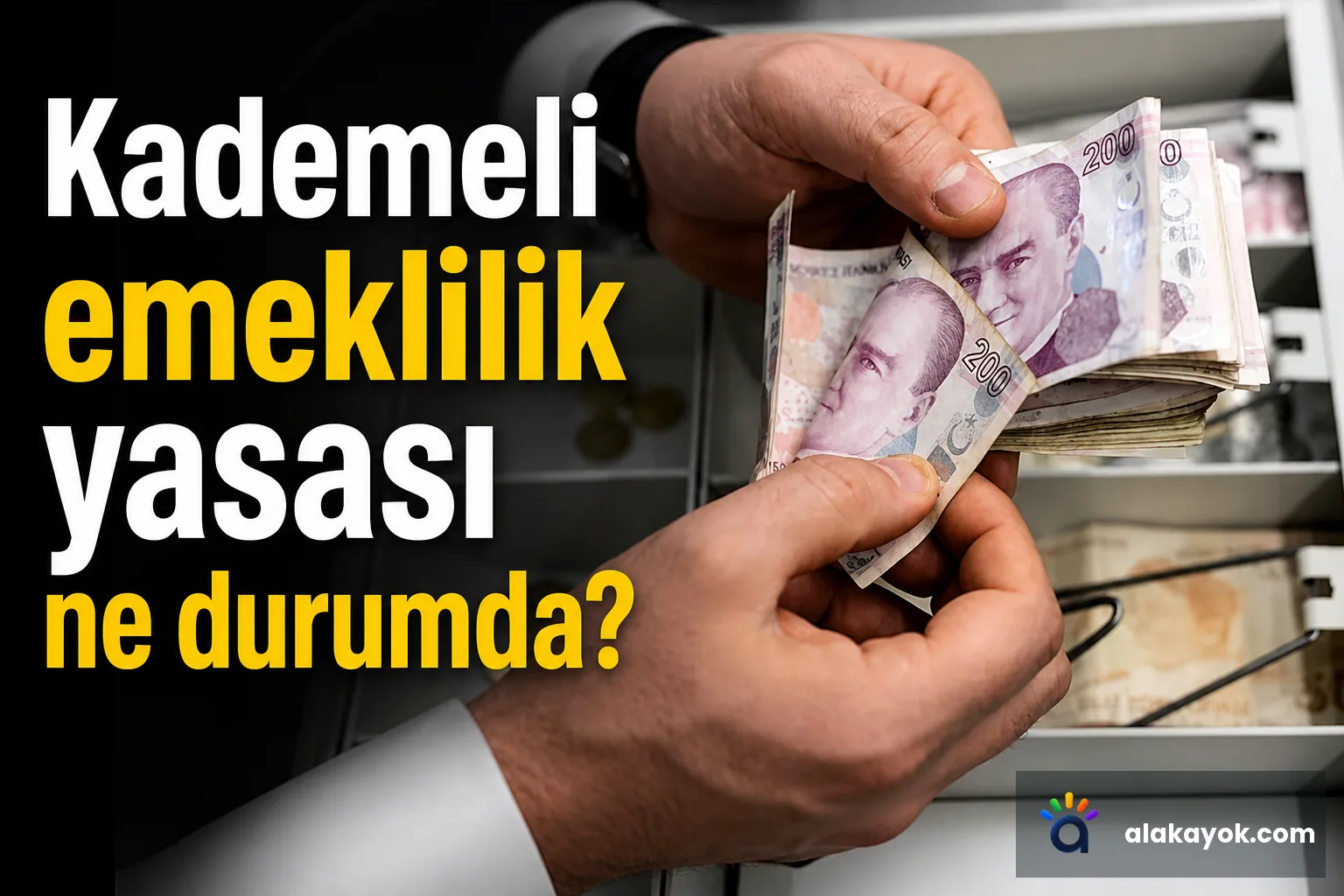 Kademeli emeklilik yasası ne durumda?