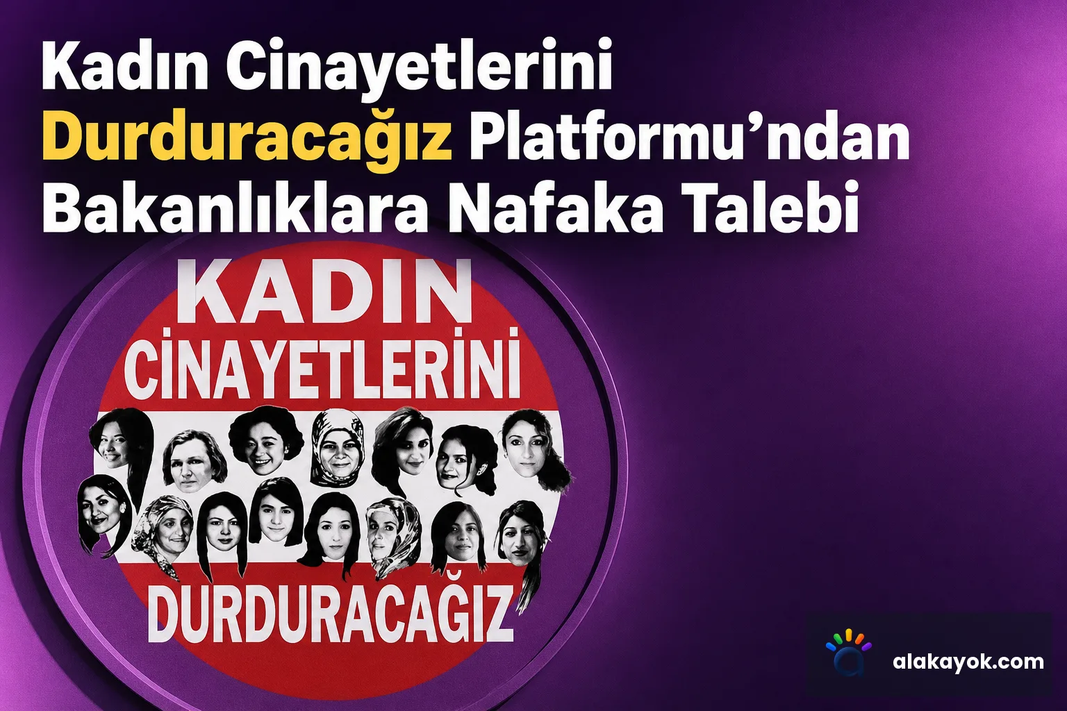 Kadın Cinayetlerini Durduracağız Platformu'ndan Bakanlıklara Nafaka Talebi