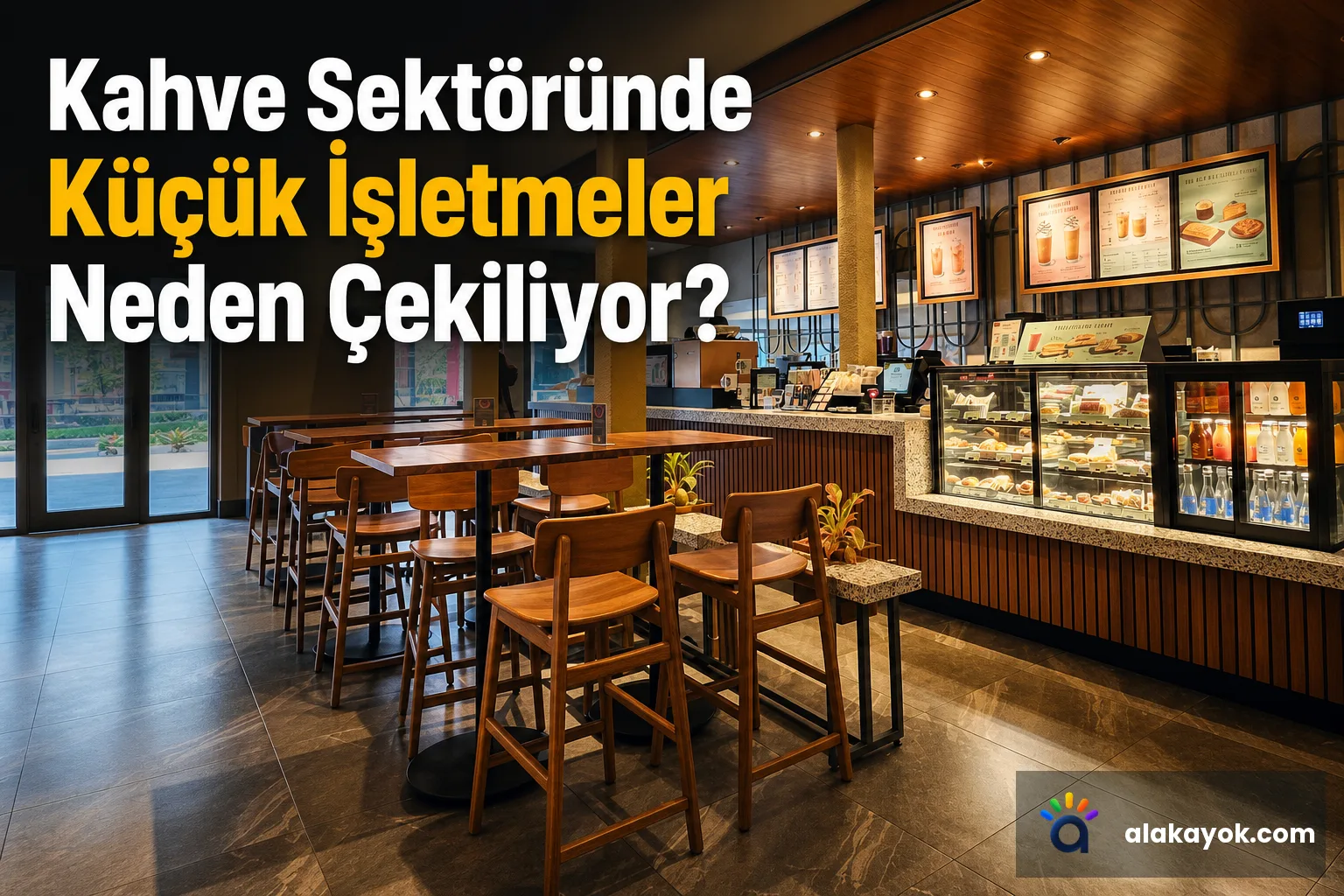 Kahve Sektöründe Küçük İşletmeler Neden Çekiliyor?