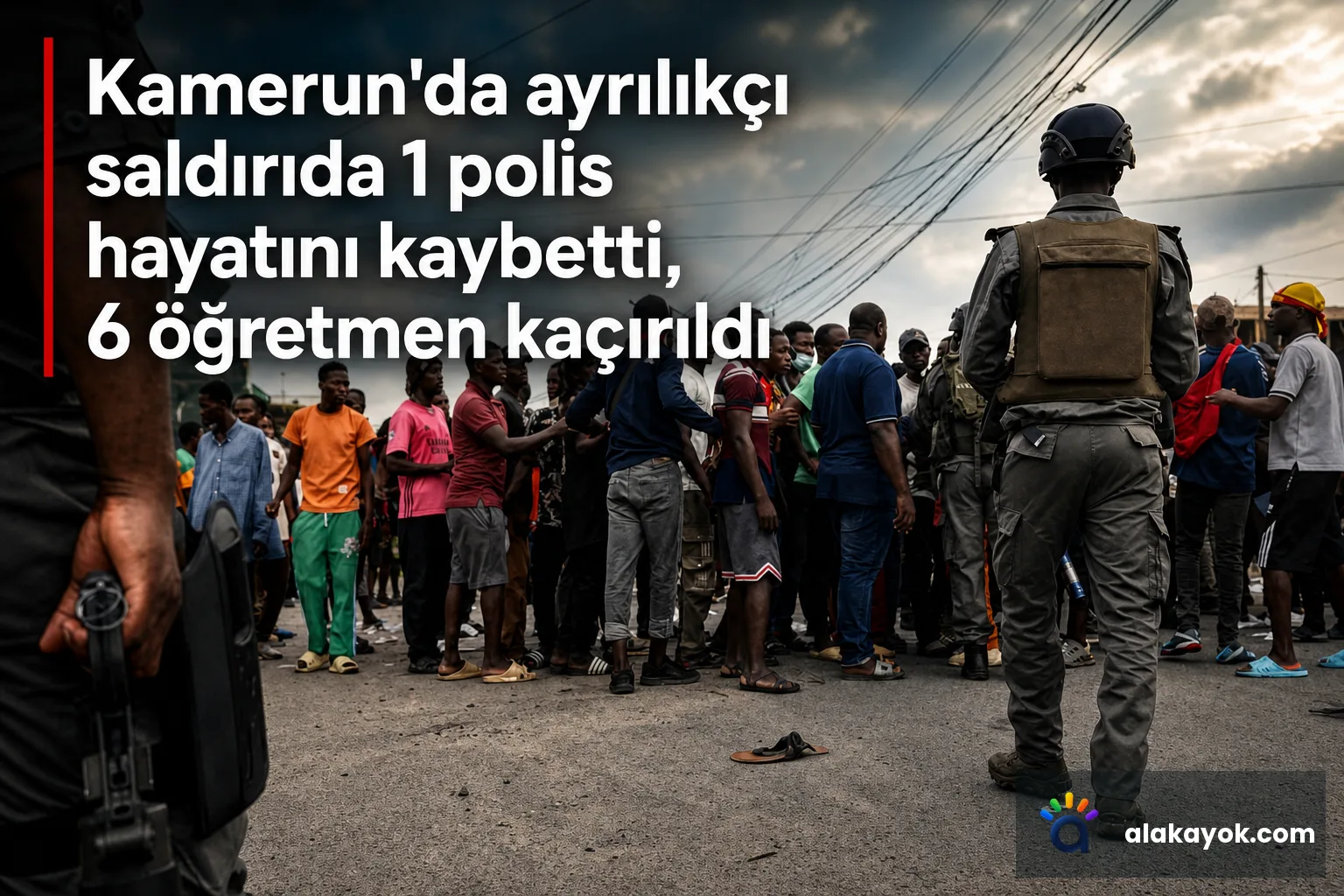 Kamerun'da ayrılıkçı saldırıda 1 polis hayatını kaybetti, 6 öğretmen kaçırıldı