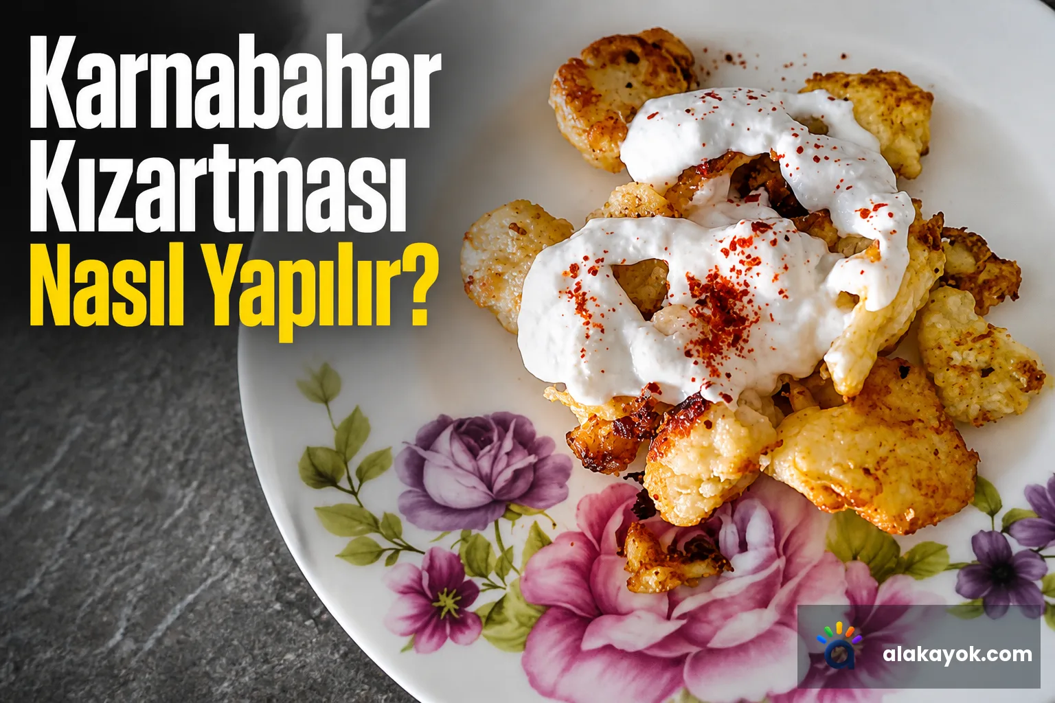 Karnabahar Kızartması Nasıl Yapılır?