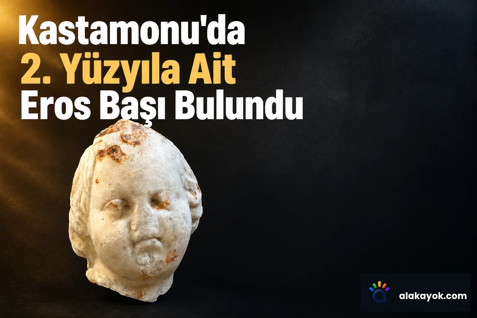 Kastamonu'da 2. Yüzyıla Ait Eros Başı Bulundu