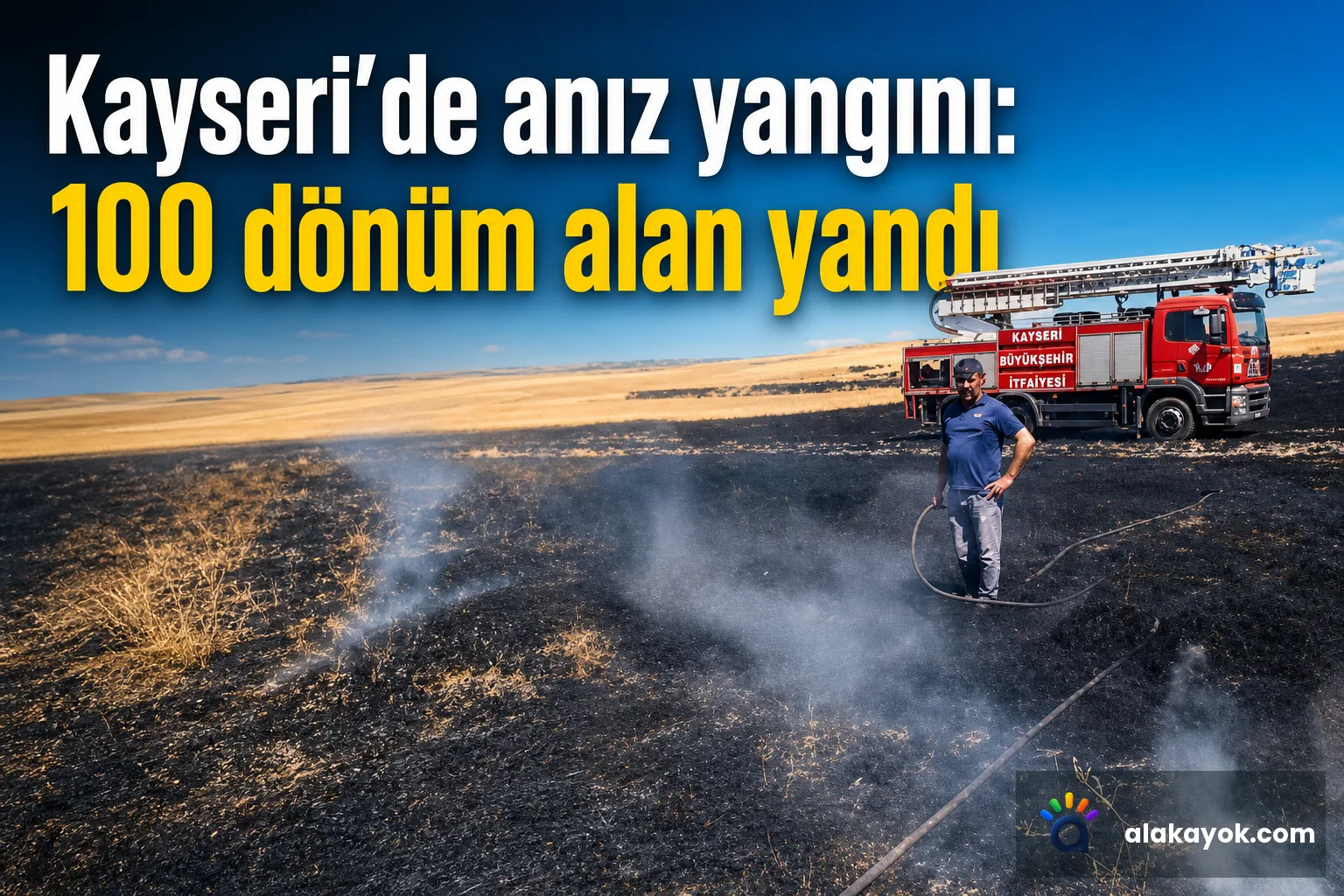 Kayseri'de anız yangını: 100 dönüm alan yandı