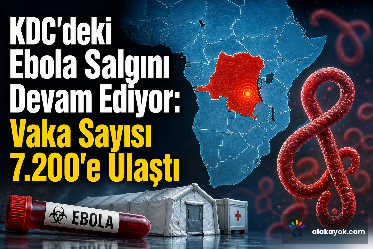 KDC'deki Ebola Salgını Devam Ediyor: Vaka Sayısı 7.200'e Ulaştı
