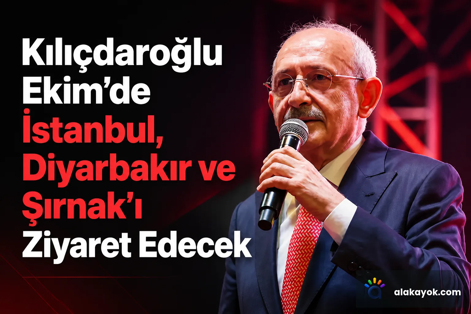 Kılıçdaroğlu Ekim'de İstanbul, Diyarbakır ve Şırnak'ı Ziyaret Edecek