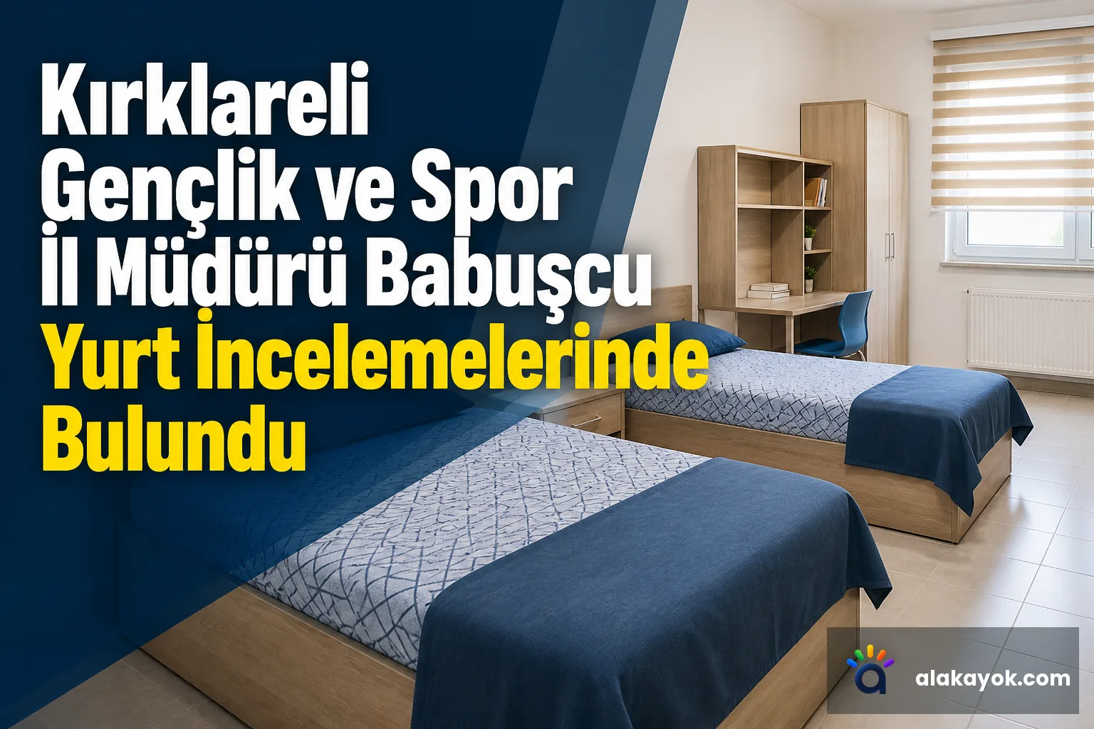Kırklareli Gençlik ve Spor İl Müdürü Babuşcu Yurt İncelemelerinde Bulundu