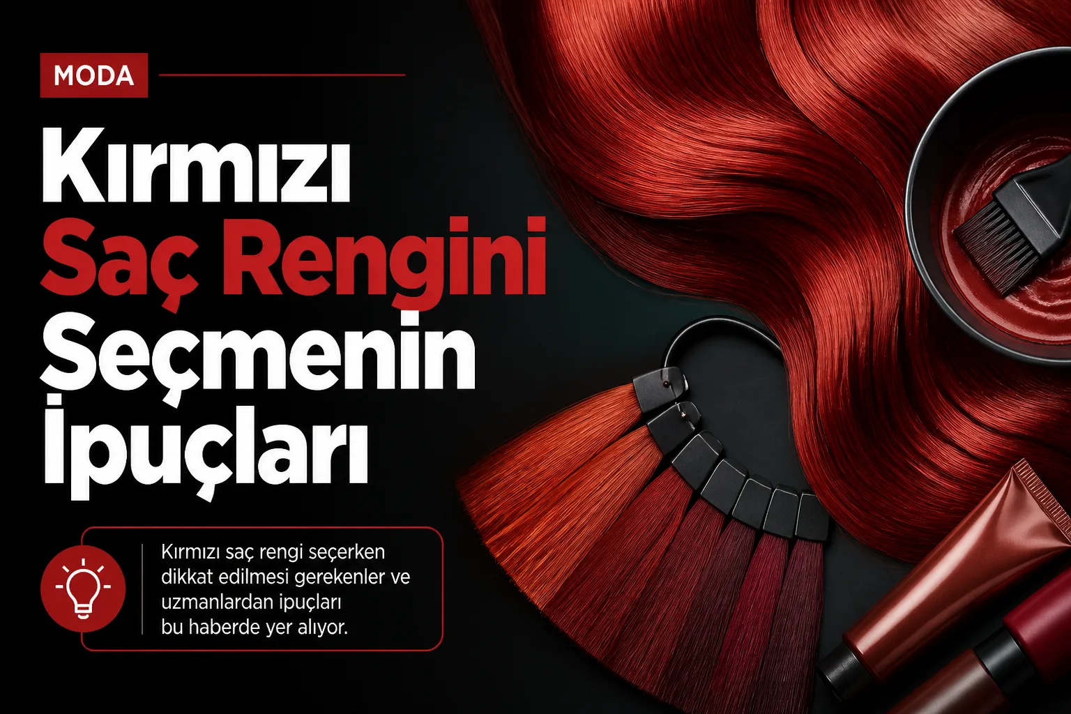 Kırmızı Saç Rengini Seçmenin İpuçları