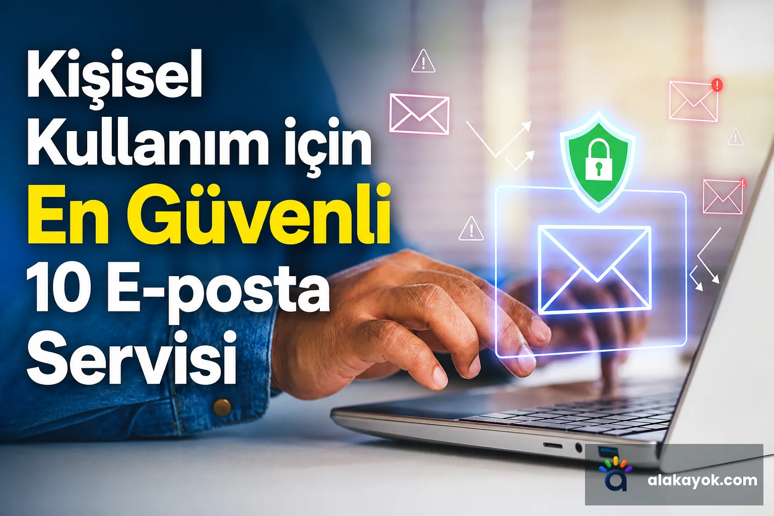 Kişisel Kullanım için En Güvenli 10 E-posta Servisi