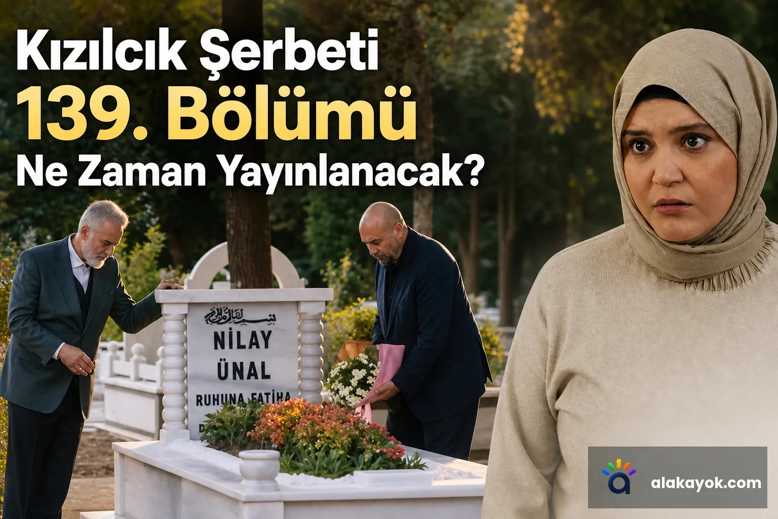 Kızılcık Şerbeti 139. Bölümü Ne Zaman Yayınlanacak?