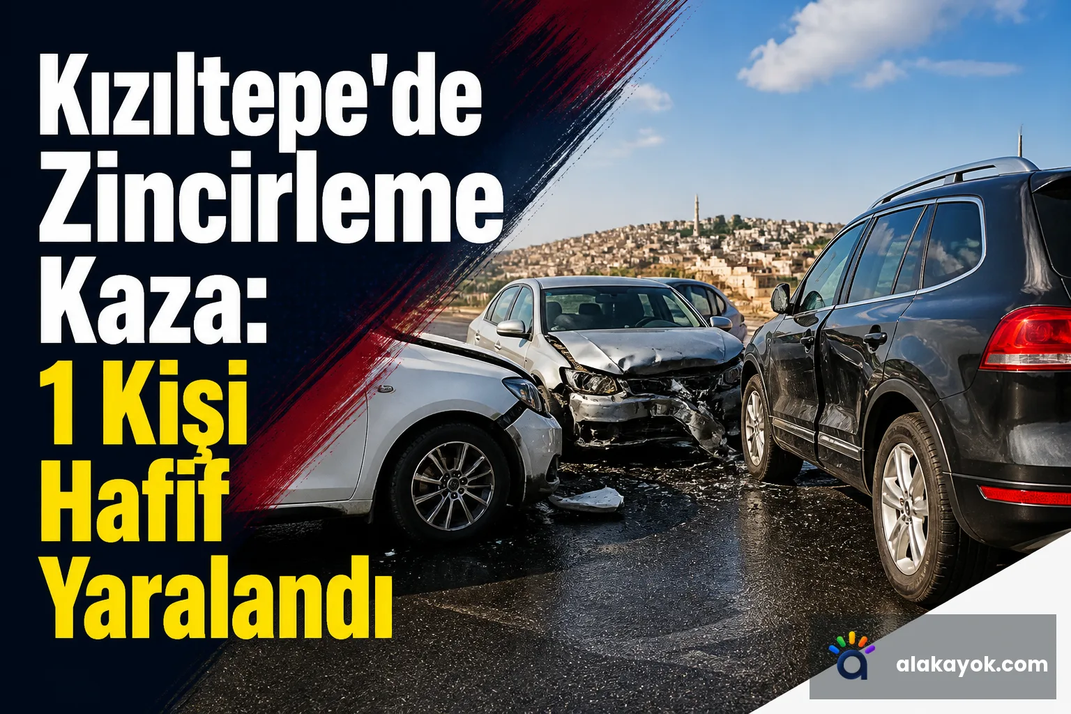 Kızıltepe'de Zincirleme Kaza: 1 Kişi Hafif Yaralandı