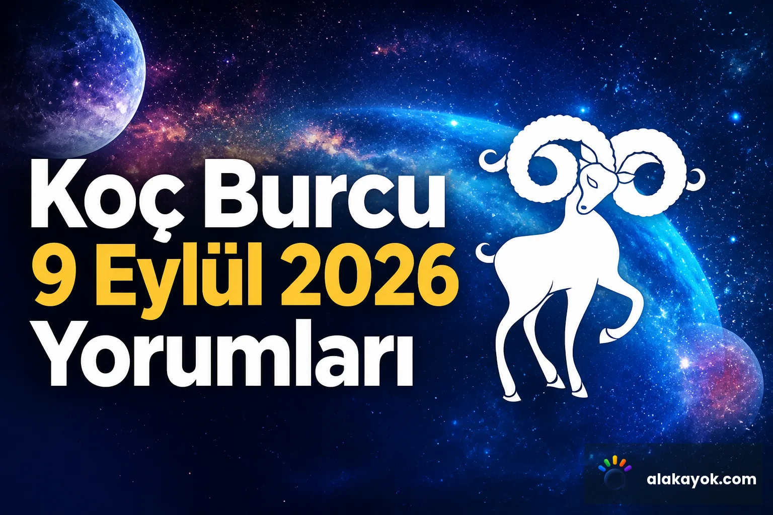 Koç Burcu 9 Eylül 2026 Yorumları