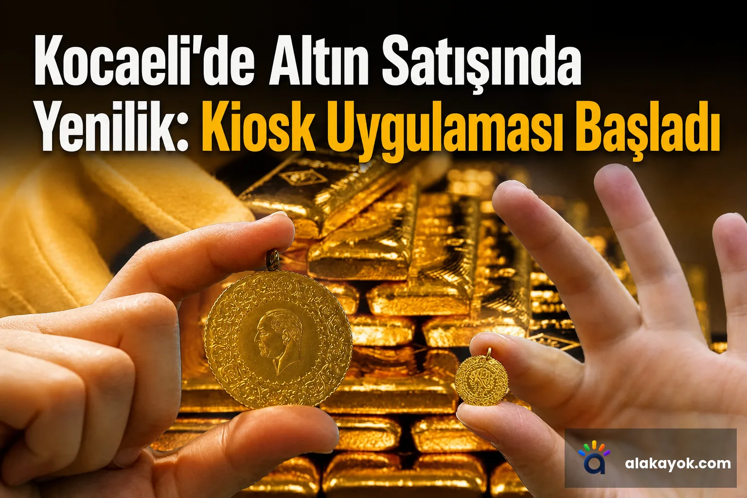 Kocaeli'de Altın Satışında Yenilik: Kiosk Uygulaması Başladı