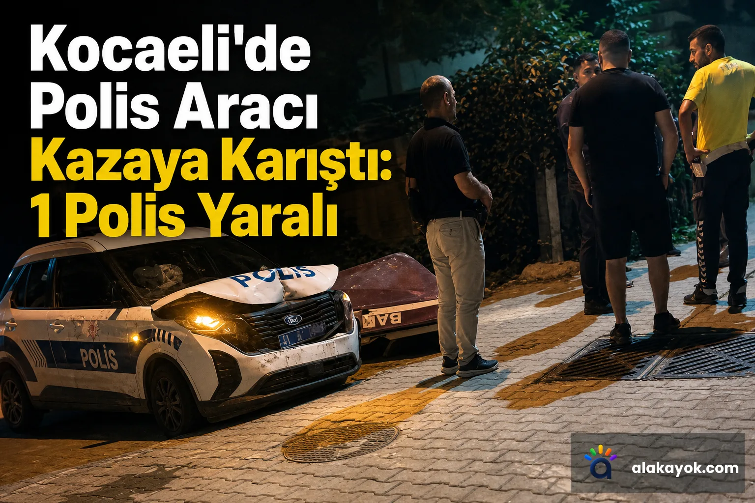 Kocaeli'de Polis Aracı Kazaya Karıştı: 1 Polis Yaralı