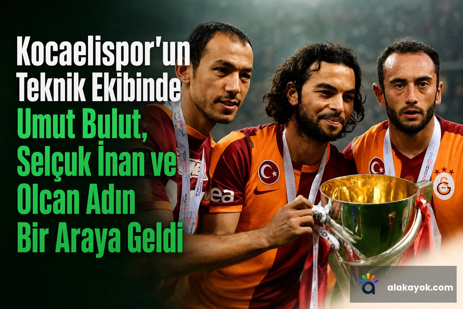 Kocaelispor'un Teknik Ekibinde Umut Bulut, Selçuk İnan ve Olcan Adın Bir Araya Geldi
