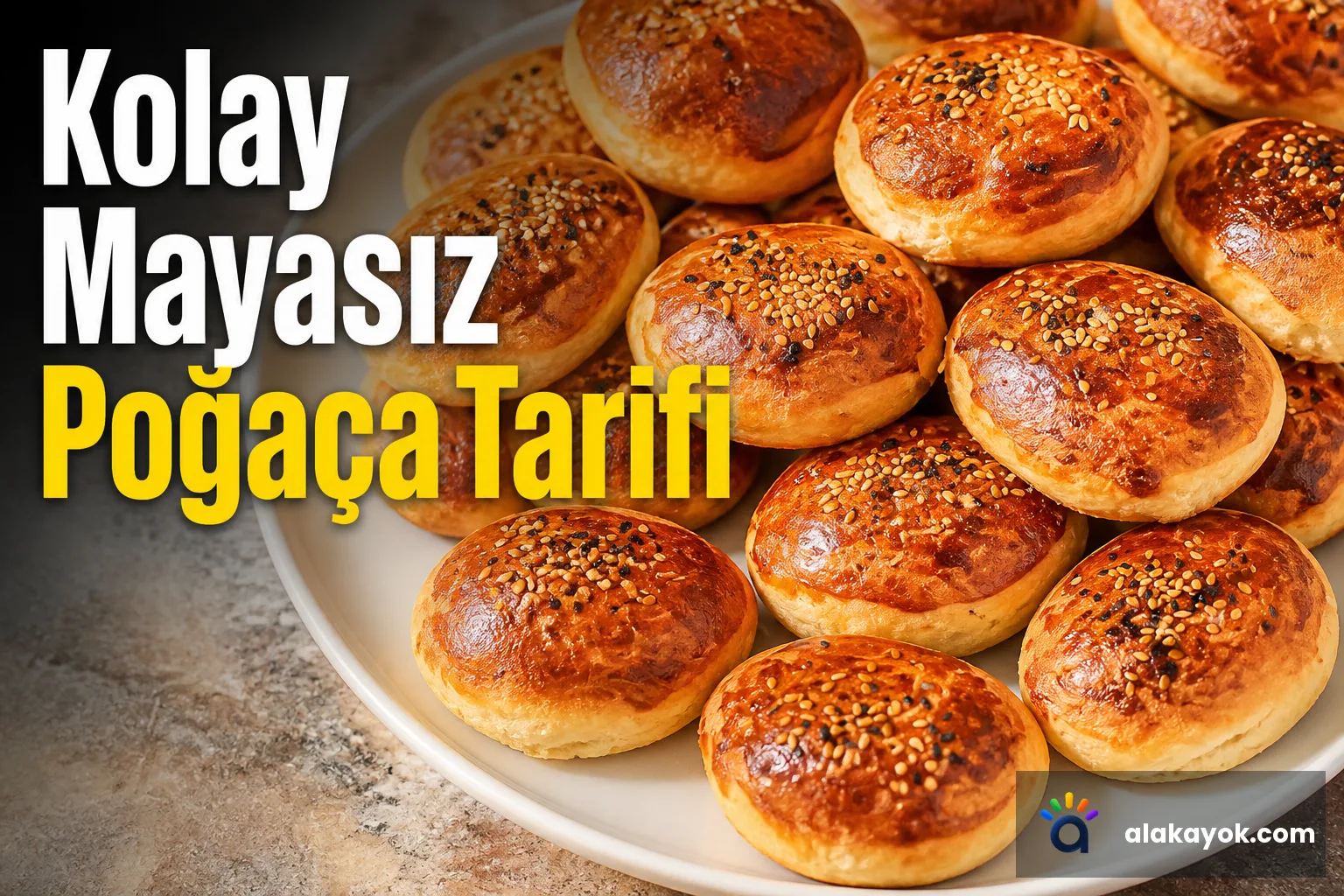 Kolay Mayasız Poğaça Tarifi
